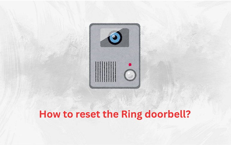 image of How to reset ring doorbell?
